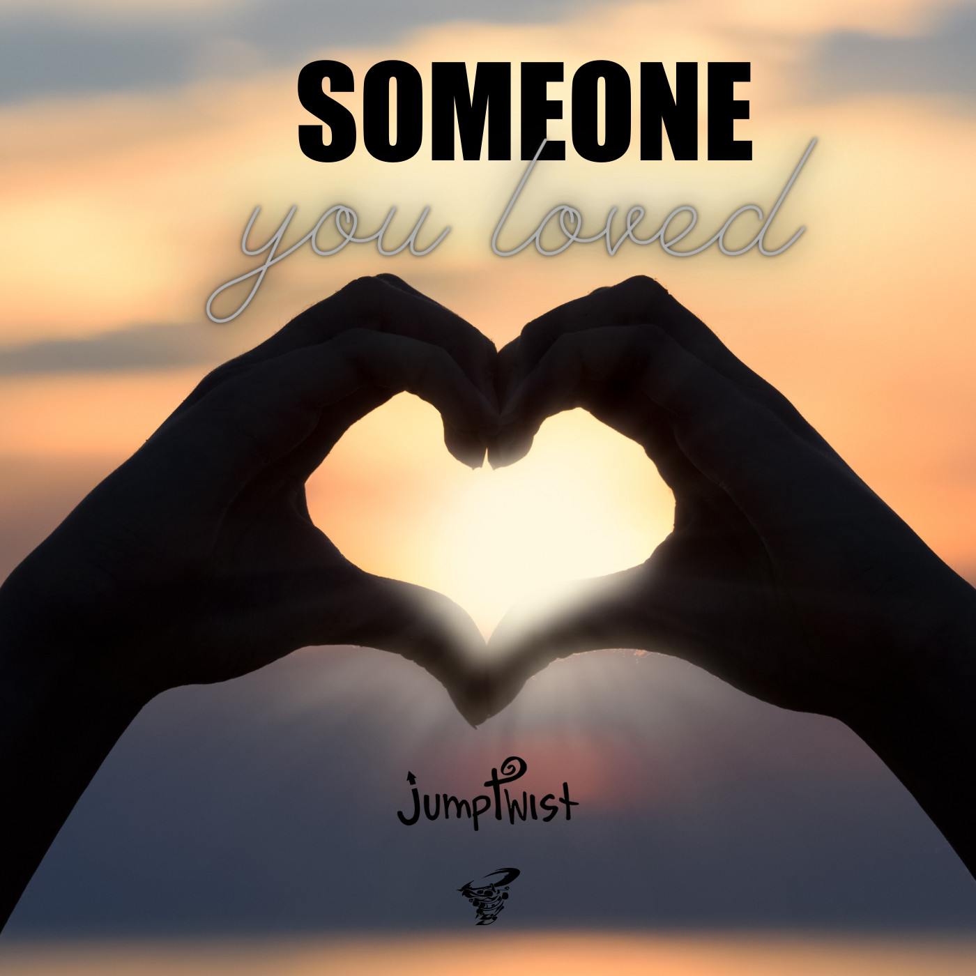 Someone You Loved