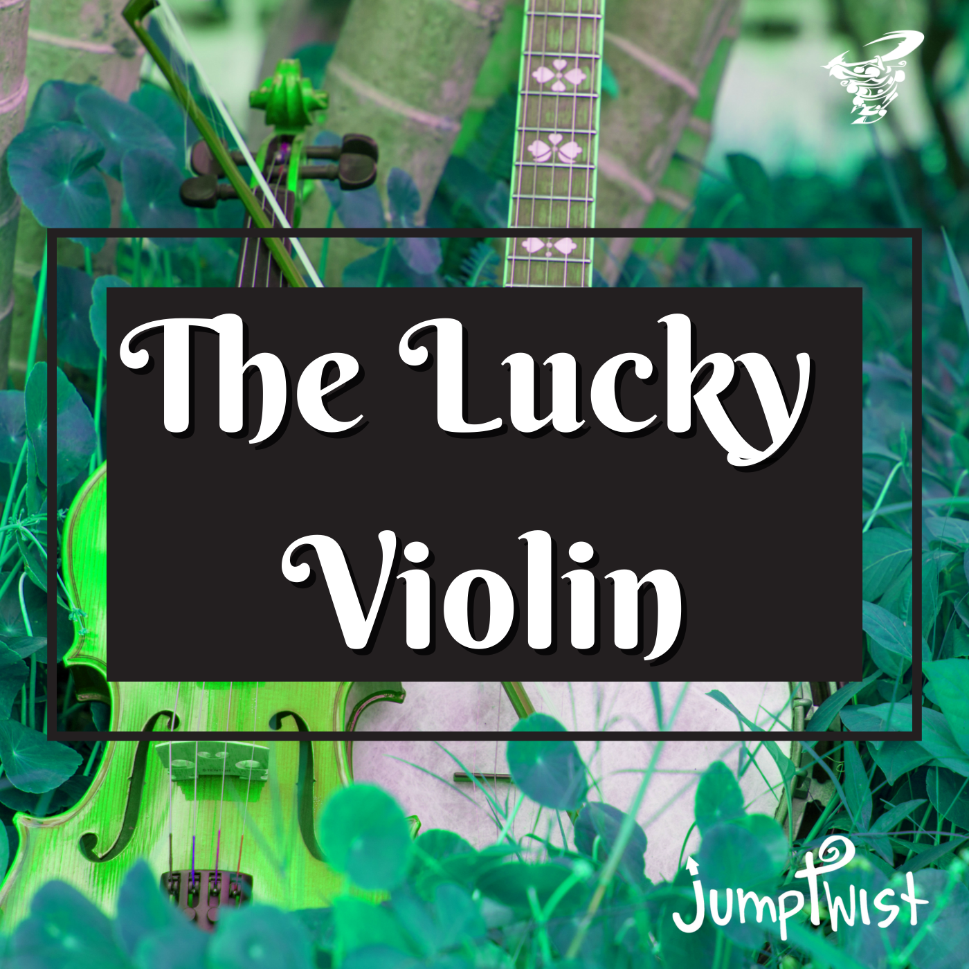 The Lucky Violin