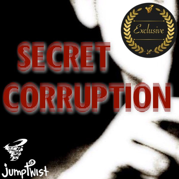 Secret Corruption