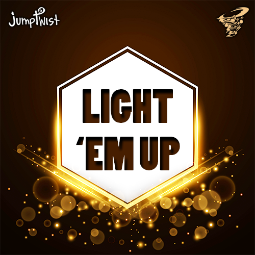 Light Em' Up