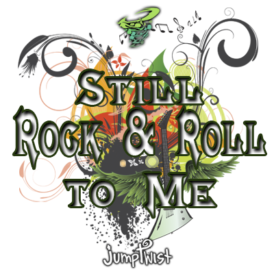 Still Rock & Roll to Me