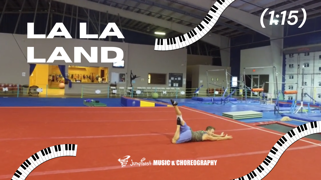 La La Land  Floor Routine  [1:15]