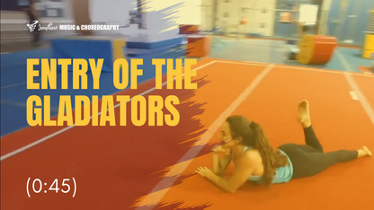 Entry of the Gladiators Floor Routine [0:45]