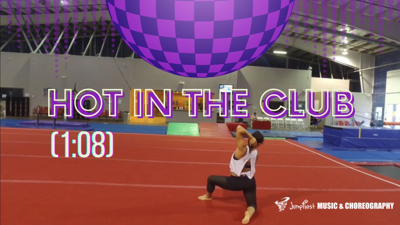 Hot In The Club  Floor Routine [1:08]