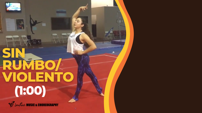Sin Rumbo/Violento  Floor Routine [1:00]