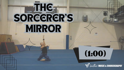 The Sorcerer's Mirror Floor Routine [1:00]