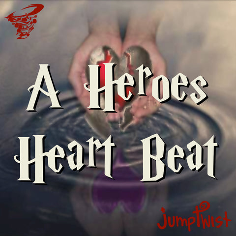 A Hero’s Heartbeat