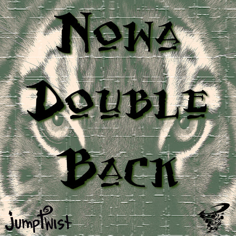 Nowa Double Back