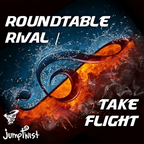 Roundtable Rival // Take Flight