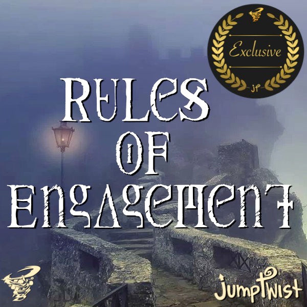 Rules of Engagement