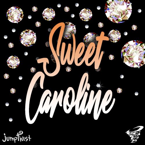 Sweet Caroline