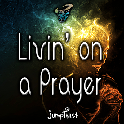 Livin' On a Prayer