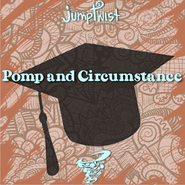 Pomp and Circumstance