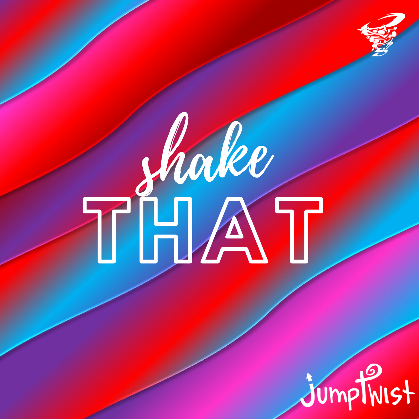 Shake That